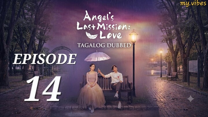 14 TAGALOG Angel's Last Mission