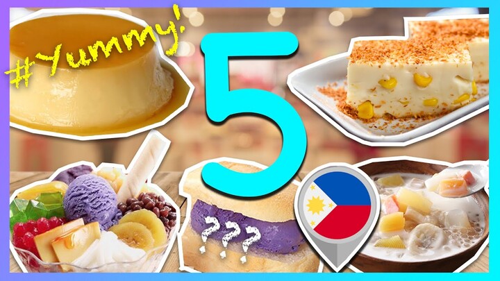Top 5 Filipino Dessert: 5 Popular Desserts in the Philippines