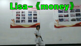 [Lisa] Dance Cover - Money