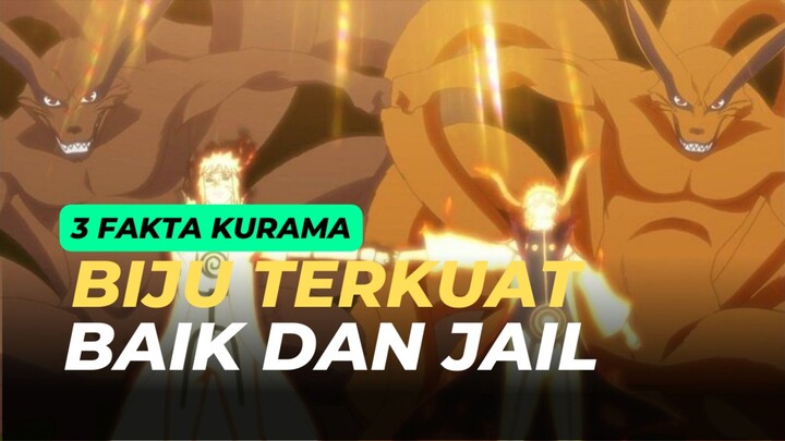 3 FAKTA UNIK KURAMA BIJU TERKUAT DI ANIME NARUTO