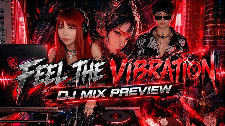 Feel the Vibration — TRACK PREVIEW