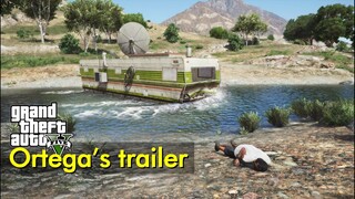 Ortega's trailer | GTA V