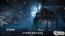 Tuyệt Thế Đường Môn - Tập 105 Full HD Vietsub