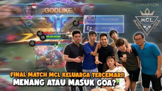 MATCH FINAL MCL KELUARGA TERCEMAR!! APAKAH BAKAL BAWA PIALA PULANG?