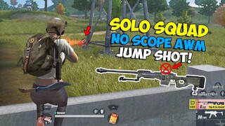 SOLO SQUAD: NO SCOPE AWM JUMP SHOT! (ROS SAYANG GAMEPLAY)