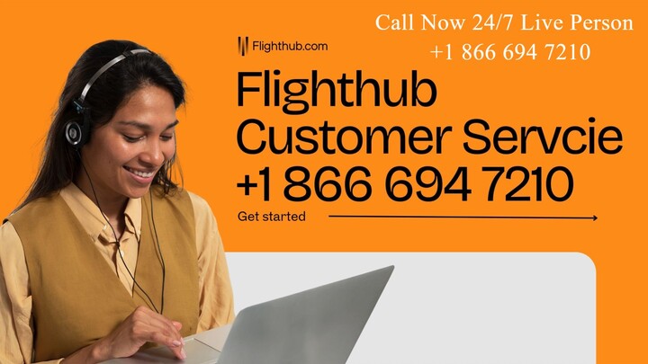 Full List of Flighthub   Customer® Contact Numbers in USA : A Ultimate step by step Guide