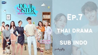 Devil Sister Ep.7 Sub Indo | Thai drama | Drama Thailand