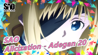 Sword Art Online [Kanton Tanpa Teks] Alicization - Adegan 20