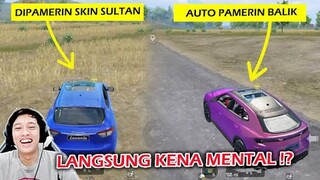 DIPAMERIN SKIN SAMA RANDOM INI , LANGSUNG PAMERIN BALIK YANG LEBIH SULTAN !!  - PUBG MOBILE