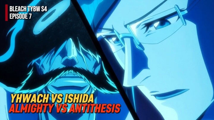 BLEACH TYBW S4 Episode 7 || Yhwach Terlalu OP