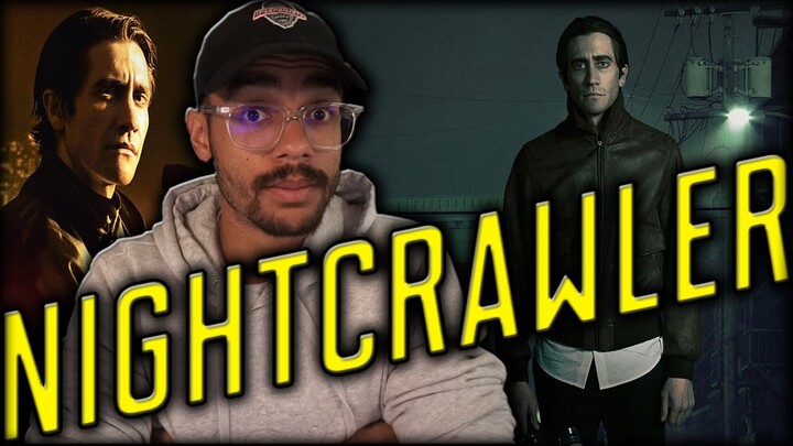 "Nightcrawler" WAS INSANE! *MOVIE REACTION*