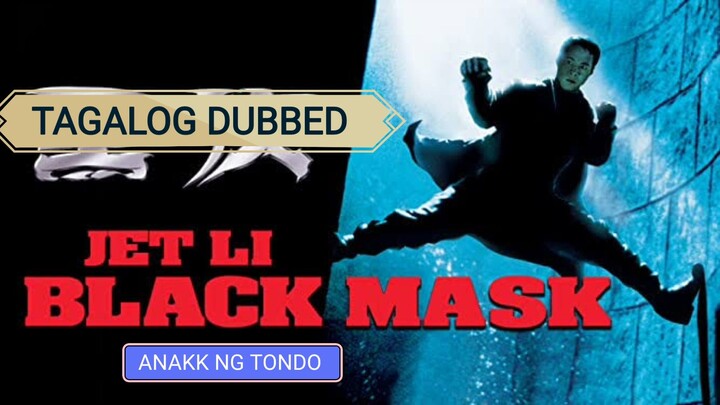 movie time 7 Tagalog debbed ( BLACK MASK - JET Li ) hd 1996