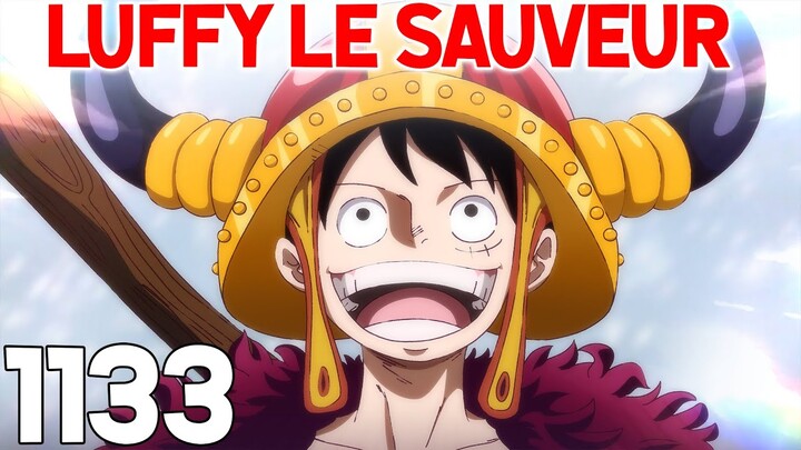 ONE PIECE 1133 - LUFFY LE SAUVEUR ! INCROYABLE | REVIEW MANGA