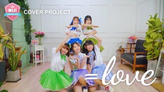 =love - =love cover by Niji Universe Inc.