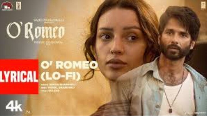 O'Romeo (Lo-Fi) (Lyrical) - Shahid Kapoor | Triptii D | Vishal Bhardwaj