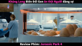 Nội dung phim: Jurassic Park 4 phần 1 #Review_phim_hay