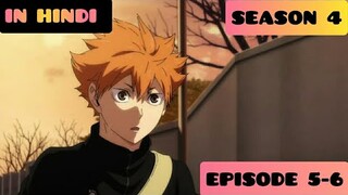 Haikyuu!! Episode 5-6 Season 4|To The Top|(Explained IN HINDI)|Pop Hub