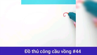Đồ thủ công cầu vồng p44