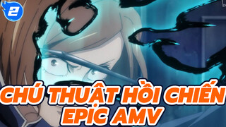 Chú Thuật Hồi Chiến Epic AMV (FULL)_2