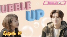 Title: Bubble Up (kdrama: episode 10) Tagalog dubbed