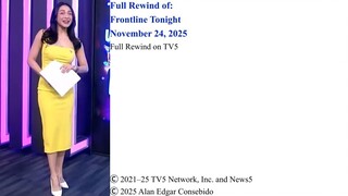 Full Rewind on TV5 | Frontline Tonight – November 24, 2025