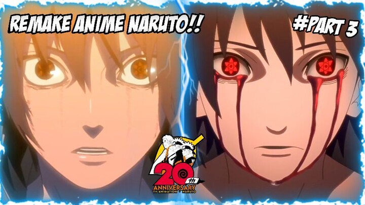 Naruto Road To Boruto Remake!! Old Version Vs Remake Version #Part 3