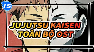 [Jujutsu Kaisen] Toàn Bộ OST_15