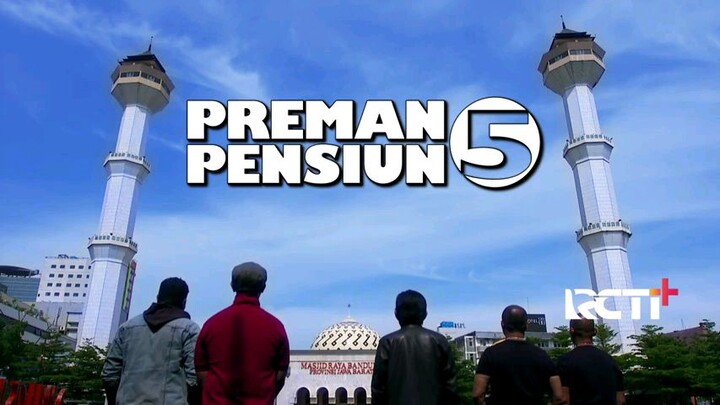 preman preman 5 episode 24