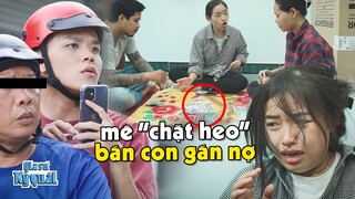 Mê "Chặt Heo" TIẾN LÊN MẸ ĐƠN THÂN Sa Vũng Lầy BÁN CON TRỪ NỢ | Tloo Gia Sư Kỳ Quái #169