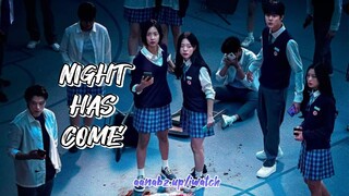 Night Has Come  Ep. 7 engsub