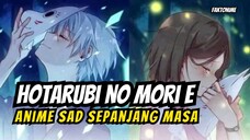 Kisah Cinta Seorang Gadis dengan Roh - Sinopsis Anime Hotarubi no Mori e