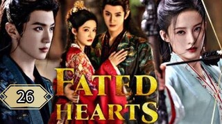 26  命中注定的心 Mìngzhòng zhùdìng de xīn [Predestined Heart]...🇨🇳