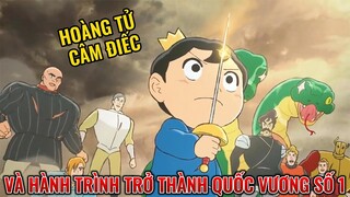 Tóm Tắt Anime | Hoàng Tử Câm Điếc Và Hành Trình Trở Thành Quốc Vương Số 1 | Ousama Ranking