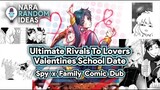 Rivals to Lovers Valentines School Date [Spy X Family Comic Dub] [Damian x Anya] [Anya x Damian]