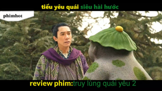 TÓm Tắt Phim Hay Truy lùng quái yêu 2 1 #phimhot