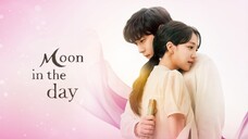 Moon In The Day Episode 1 [Tagalog Dub]