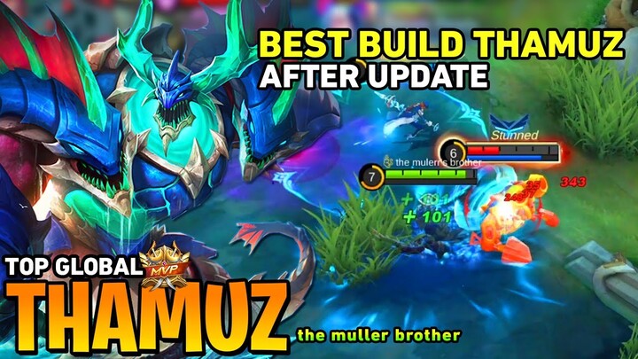 THAMUZ BEST BUILD AFTER UPDATE [Top Global Thamuz] by muller - Mobile Legends