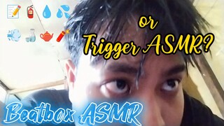 Trigger ASMR or Beatbox ASMR or Sound From Mouth? #ASMR