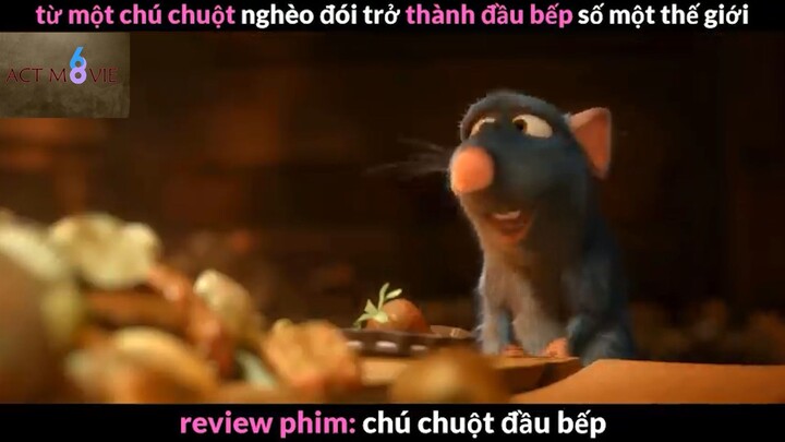 Nội dung phim: Chú chuột đầu bếp phần 1 #Reviewphimhay