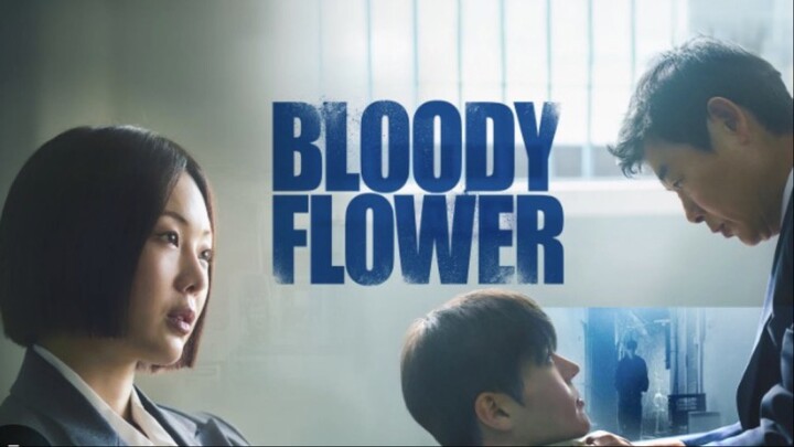 Bloody_Flower_Ep8