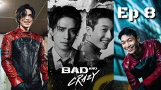 Bad and Crazy Ep 8 Sub Indo (Mosar_drakor)