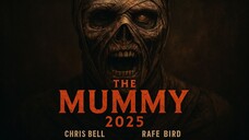 THE MUMMY The Curse of Princess Nefera