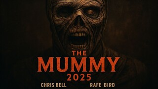 THE MUMMY The Curse of Princess Nefera