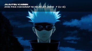 Jujutsu Kaisen Episode 7 Tagalog Dub (1-2)