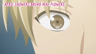 April Showers Bring May Flowers [ EP9 PART2 ]