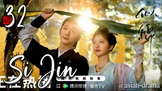 Si Jin (2025) – Eps. 32 [Sub Indo]