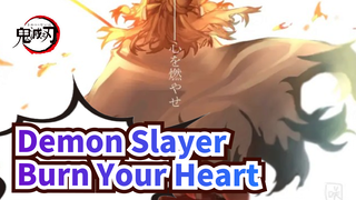Burn Your Heart