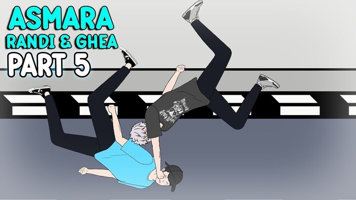 ASMARA RANDI DAN GHEA PART 5 (END) - Animasi Pertarungan Sekolah
