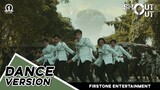 1st.One - 'SHOUT OUT' Dance Performance Video