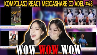 KOMPILASI REACT MEDIASHARE CI ADEL #48 || WOW WOW WOW